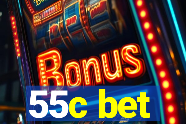 55c bet